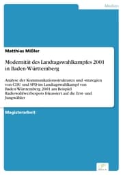 Cover von Modernität des Landtagswahlkampfes 2001 in Baden-Württemberg