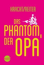 Cover von Das Phantom, der Opa