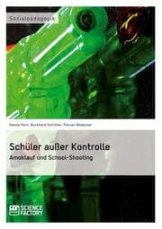 Cover von Schüler außer Kontrolle