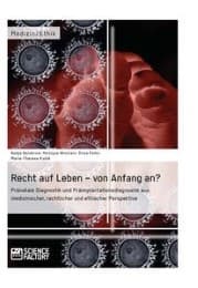 Cover von Recht auf Leben - von Anfang an?