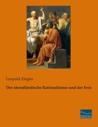 Cover von Der abendländische Rationalismus und der Eros