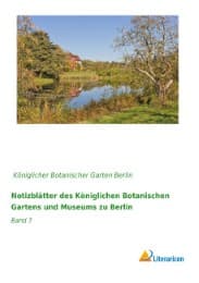 Cover von Notizblätter des Königlichen Botanischen Gartens und Museums zu Berlin