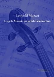 Cover von Leopold Mozarts gründliche Violinschule