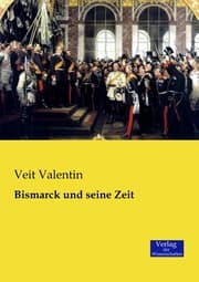 Cover von Bismarck und seine Zeit