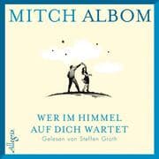 Cover von Wer im Himmel auf dich wartet