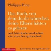 Cover von Das Buch, von dem du dir wünschst, deine Eltern hätten es gelesen