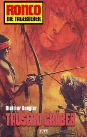 Cover von Ronco - Die Tagebücher 03 - Tausend Gräber