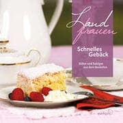 Cover von Landfrauen - Schnelles Gebäck