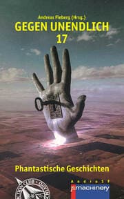 Cover von GEGEN UNENDLICH 17