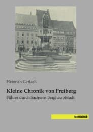 Cover von Kleine Chronik von Freiberg