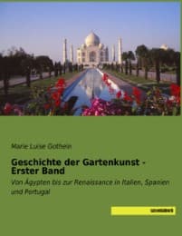 Cover von Geschichte der Gartenkunst - Erster Band