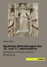 Cover von Deutsche Hofordnungen des 16. und 17. Jahrhunderts