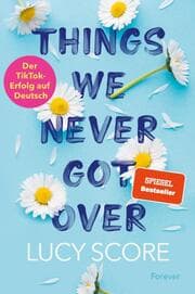Cover von Things We Never Got Over