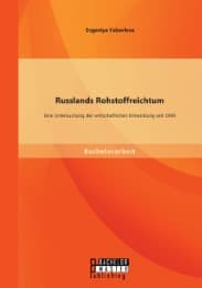 Cover von Russlands Rohstoffreichtum: Eine Untersuchung der wirtschaftlichen Entwicklung seit 1990