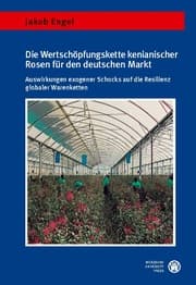 Cover von Die Wertschöpfungskette kenianischer Rosen für den deutschen Markt