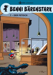 Cover von Benni Bärenstark Bd. 7: Der Fetisch