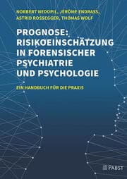 Cover von Prognose: Risikoeinschätzung in forensischer Psychiatrie und Psychologie