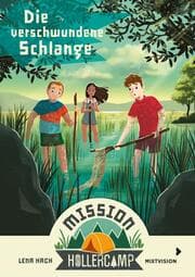 Cover von Mission Hollercamp - Die verschwundene Schlange