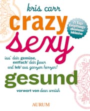 Cover von Crazy, sexy, gesund