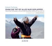 Cover von Ohne die Tat ist alles nur Geplapper...
