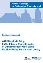 Cover von A Milliliter-Scale Setup for the Efficient Characterization of Multicomponent Vapor-Liquid Equilibria Using Raman Spectroscopy