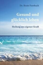 Cover von Gesund und glücklich leben
