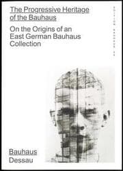 Cover von The Progressive Heritage of the Bauhaus