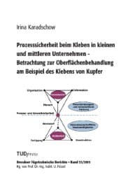 Cover von Prozesssicherheit beim Kleben in kleinen und mittleren Unternehmen - Betrachtung zur Oberflächenbehandlung am Beispiel des Klebens von Kupfer
