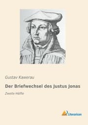 Cover von Der Briefwechsel des Justus Jonas