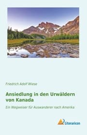 Cover von Ansiedlung in den Urwäldern von Kanada