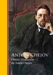 Cover von Obras ¿ Colección de Antón Chejóv