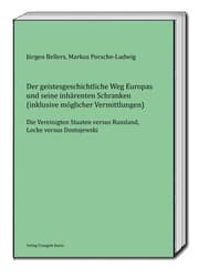 Cover von Der geistesgeschichtliche Weg Europas und seine inhärenten Schranken