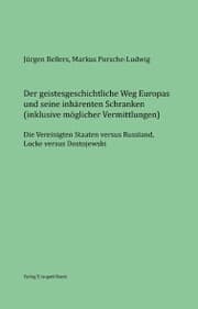 Cover von Der geistesgeschichtliche Weg Europas und seine inhärenten Schranken