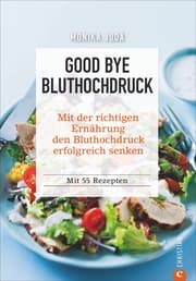 Cover von Good bye Bluthochdruck