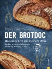 Cover von Der Brotdoc. Gesundes Brot backen mit Sauerteig, Hefeteig & Co.