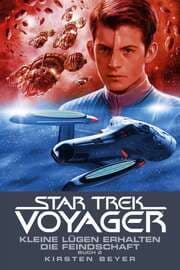 Cover von Star Trek - Voyager 13: Kleine Lügen erhalten die Feindschaft 2