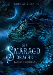 Cover von Der Smaragddrache - Tareks Schicksal