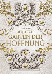 Cover von Der letzte Garten der Hoffnung