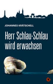 Cover von Herr Schlau-Schlau wird erwachsen