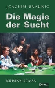 Cover von Die Magie der Sucht