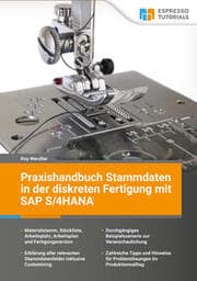Cover von Praxishandbuch Stammdaten in der diskreten Fertigung mit SAP S/4HANA