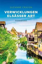 Cover von Verwicklungen Elsässer Art