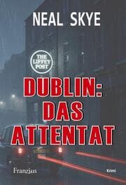 Cover von Dublin: Das Attentat