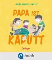 Cover von Papa ist kaputt