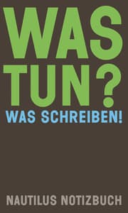 Cover von Was tun? Was schreiben!
