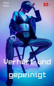 Cover von Verhört und gepeinigt