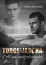 Cover von Torge und Jascha: Alien aufgetaucht