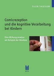 Cover von Comicrezeption und die kognitive Verarbeitung bei Kindern