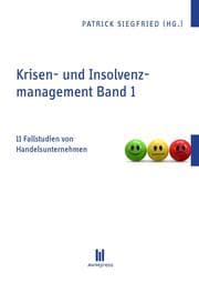 Cover von Krisen- und Insolvenzmanagement Band 1