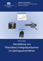 Cover von Herstellung von Phenolharz-Integralschäumen im Spritzgussverfahren
